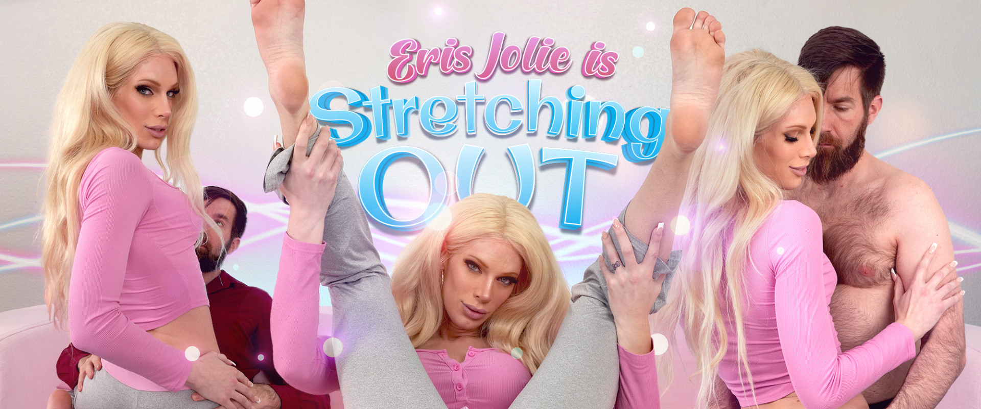Eris Jolie Is Stretching Out